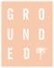 Grounded