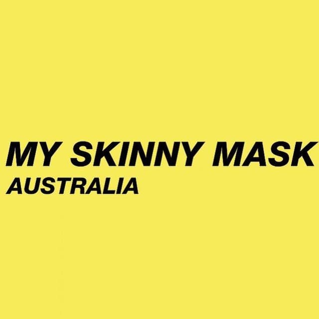 My Skinny Mask