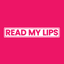 Read My Lips
