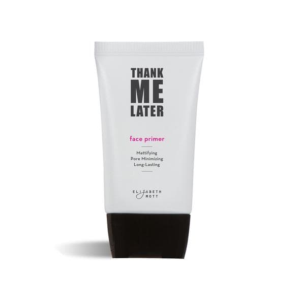 Thank Me Later Face Primer