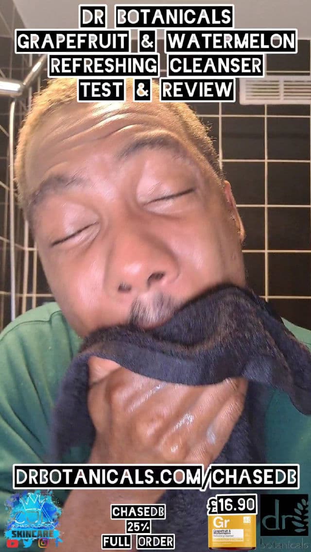 Dr. Botanicals Grapefruit & Watermelon Refreshing Cleanser review photo by CHASEJLONDON