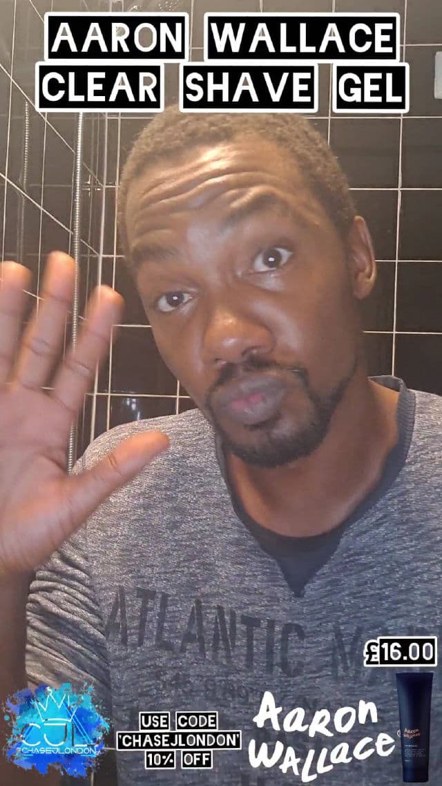 Aaron Wallace Clear Shave Gel review photo by CHASEJLONDON