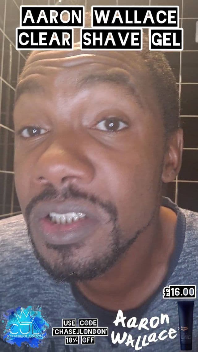 Aaron Wallace Clear Shave Gel review photo by CHASEJLONDON