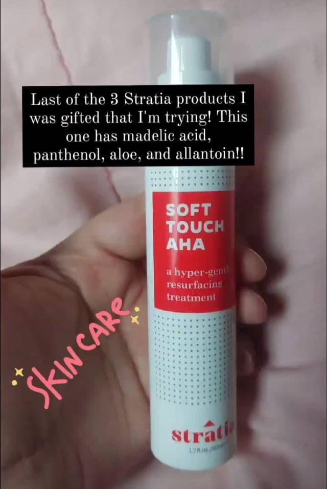 Stratia Soft Touch AHA review photo by hannahliz