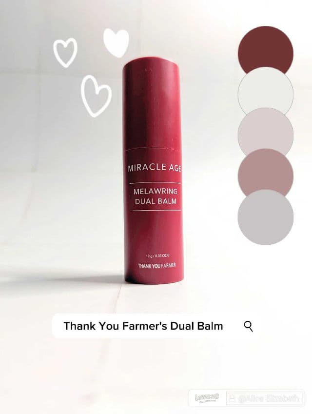 THANK YOU FARMER Miracle Age Melawring Dual Balm review photo by AllyOlly