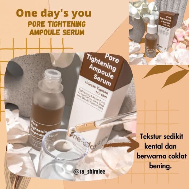 One-day's you Pore Tightening Ampoule Serum review photo by shiralee
