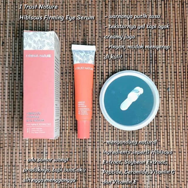 I Trust Nature Hibiscus Firming Eye Serum review photo by Ghina