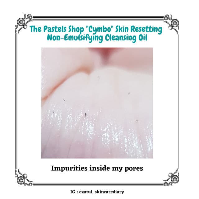 The Pastels Shop "CYMBO" Skin Resetting Non-Emulsifying Cleansing Oil  review photo by ezatulSkincareDiary