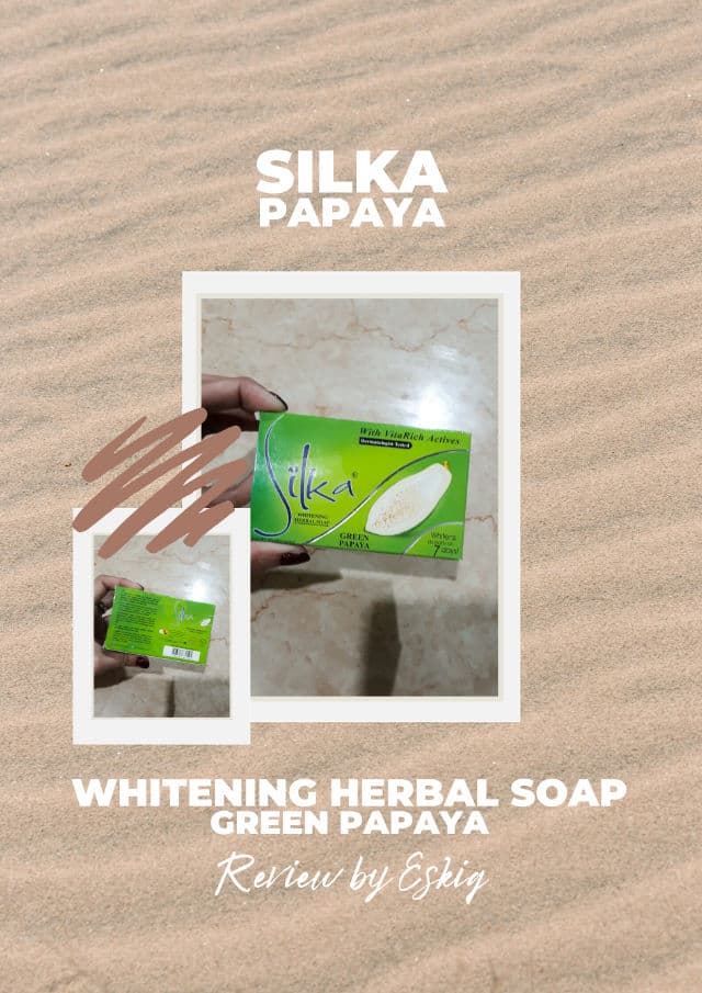 Silka Green Papaya Soap review photo by Eskiq
