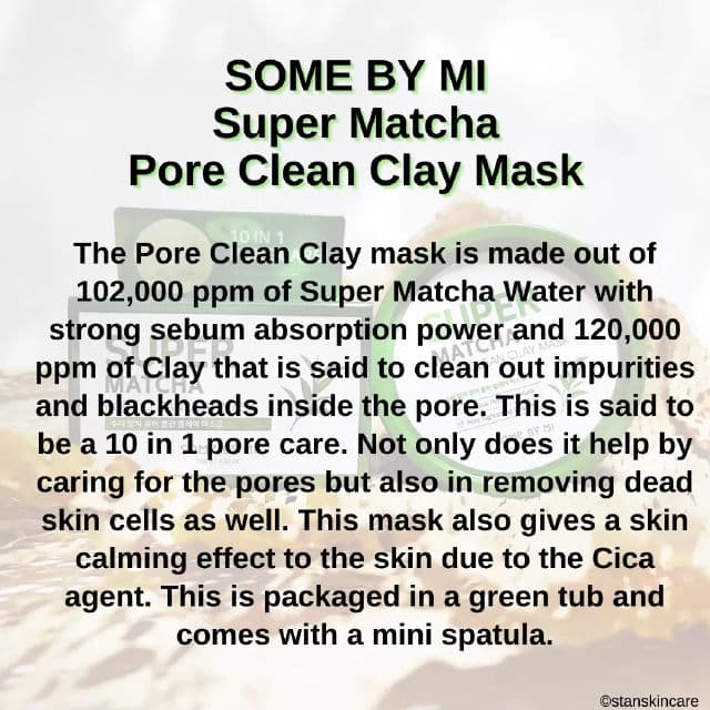 Some By Mi Super Matcha Pore Clean Clay Mask review photo by stanskincare