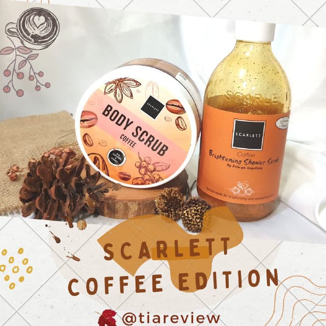 Scarlett Whitening Body Scrub Coffee review photo by tiareview