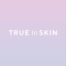 True to Skin