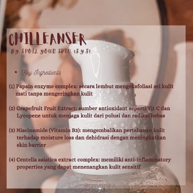 Spoil Your Skin Chilleanser Facial Cleanser review photo by ratnasramli