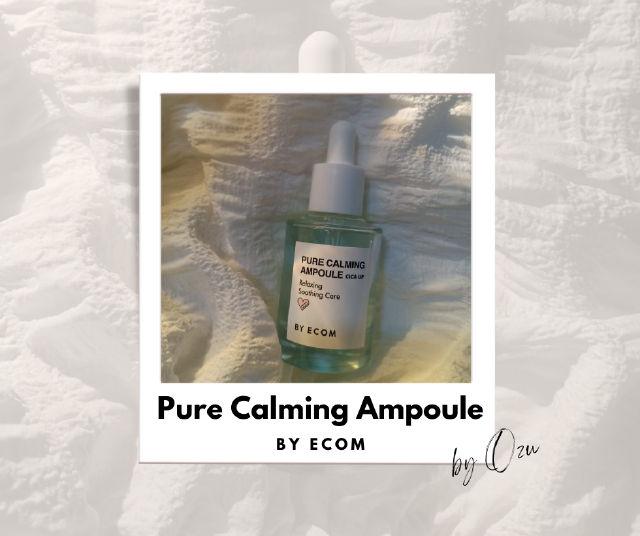 Pure Calming Ampoule product review