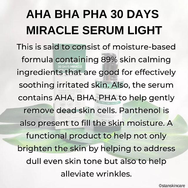 Some By Mi AHA BHA PHA 30 Days Miracle Serum Light review photo by stanskincare